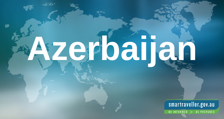 azerbaijan travel advisory