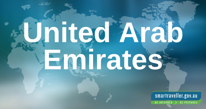 United Arab Emirates Travel Advice Safety Smartraveller